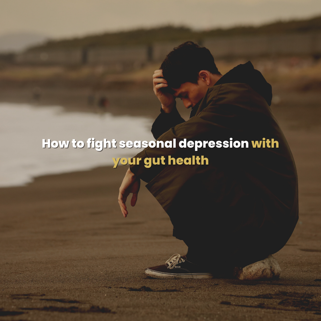 How to fight seasonal depression with your gut health
