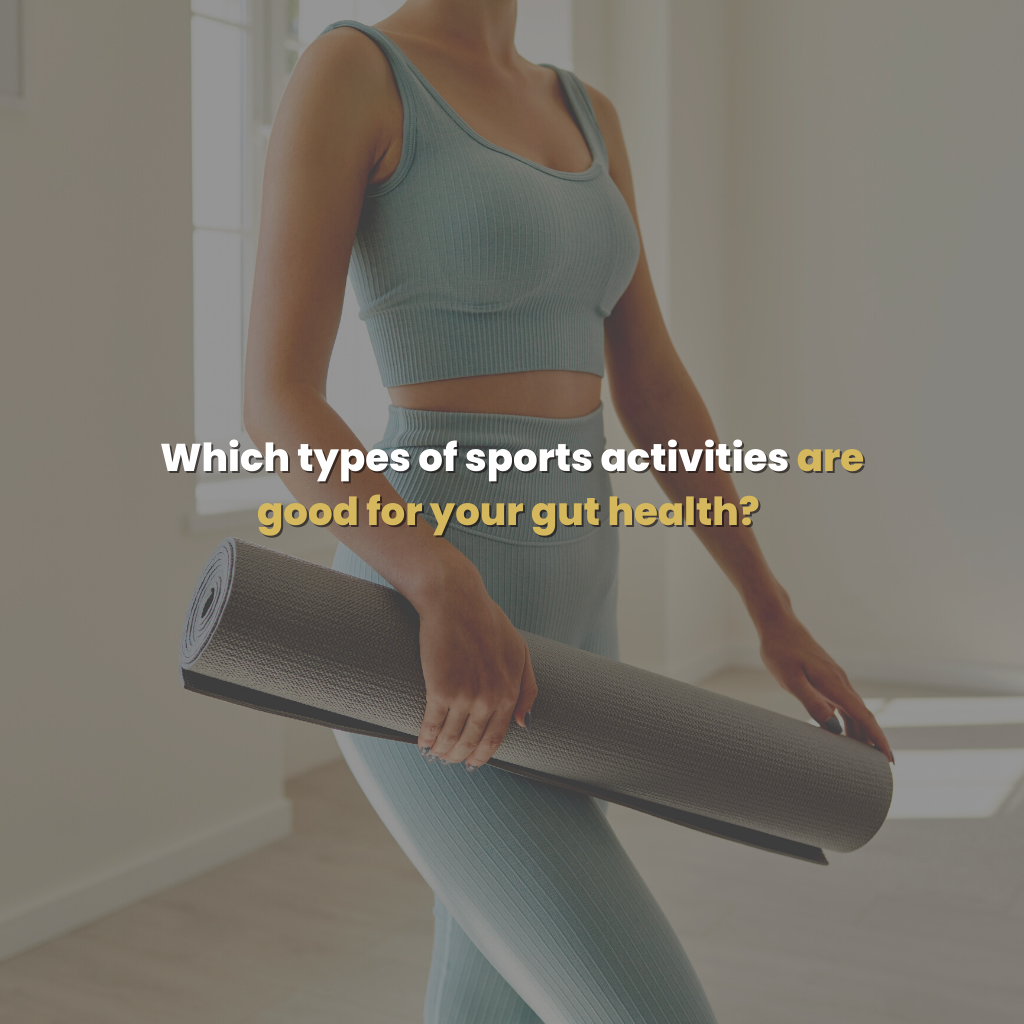 Which types of sports activities are good for your gut health?